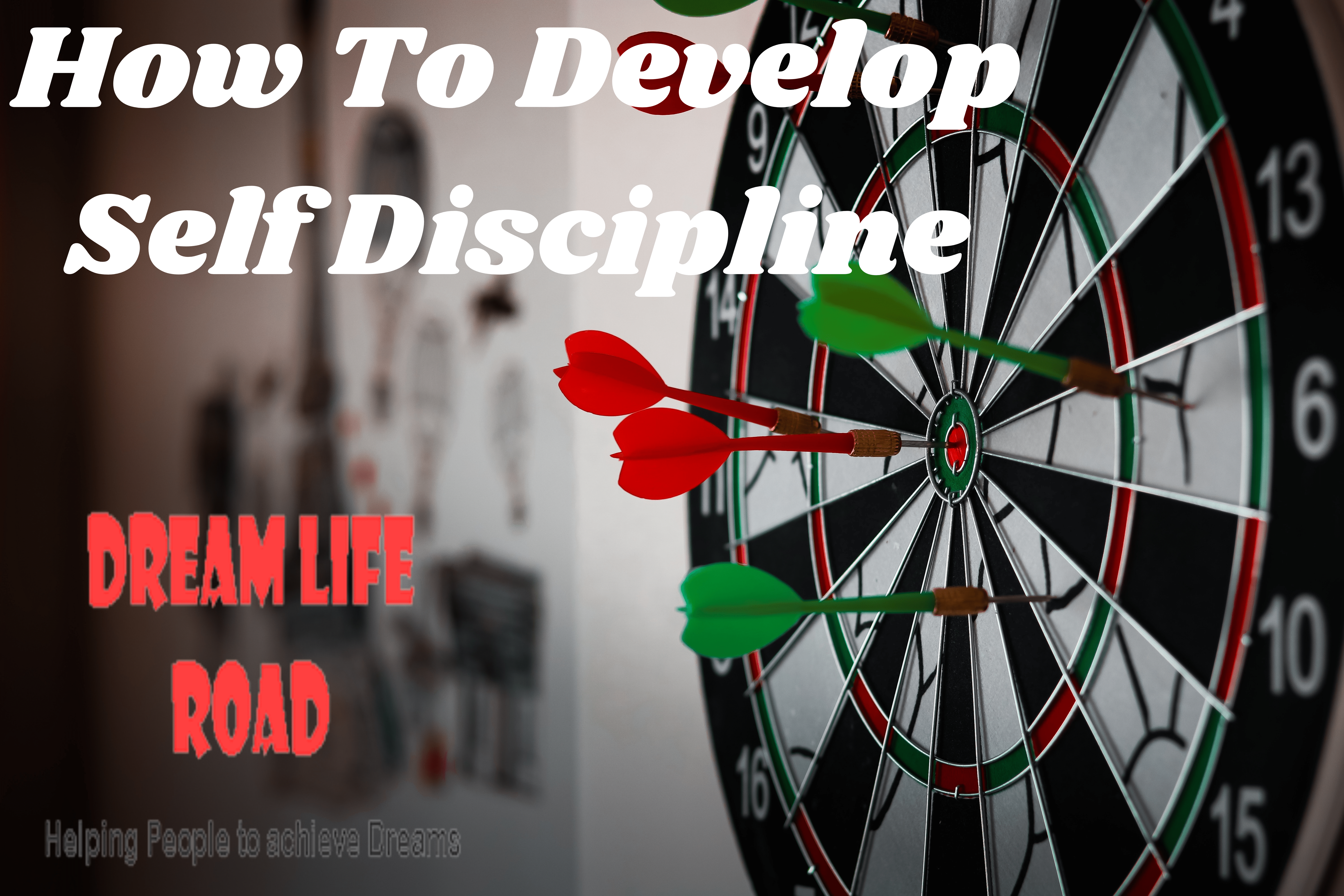how to develop self discipline